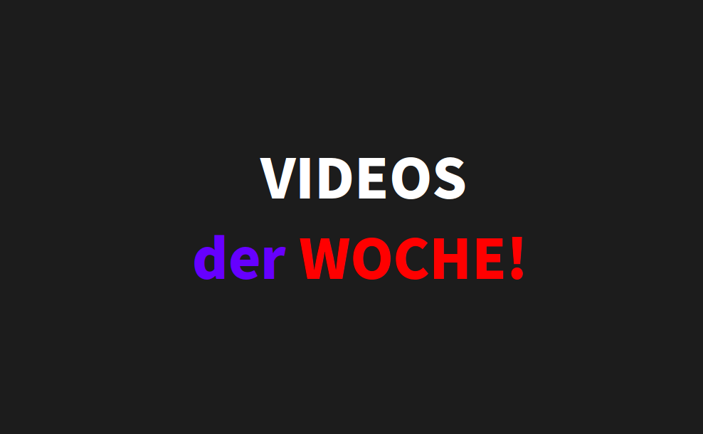 Videos der #Woche