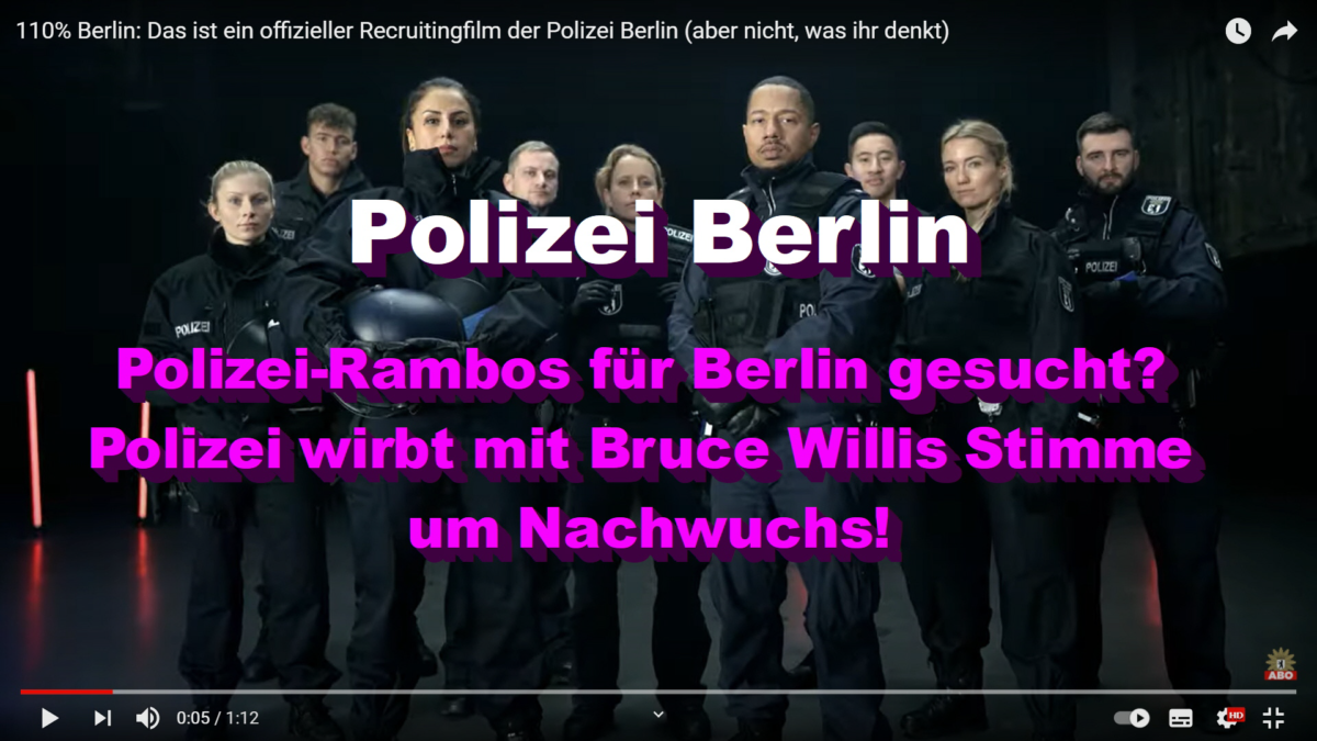 Polizei-Rambos für Berlin gesucht? Polizei wirbt mit Bruce Willis Stimme um Nachwuchs!