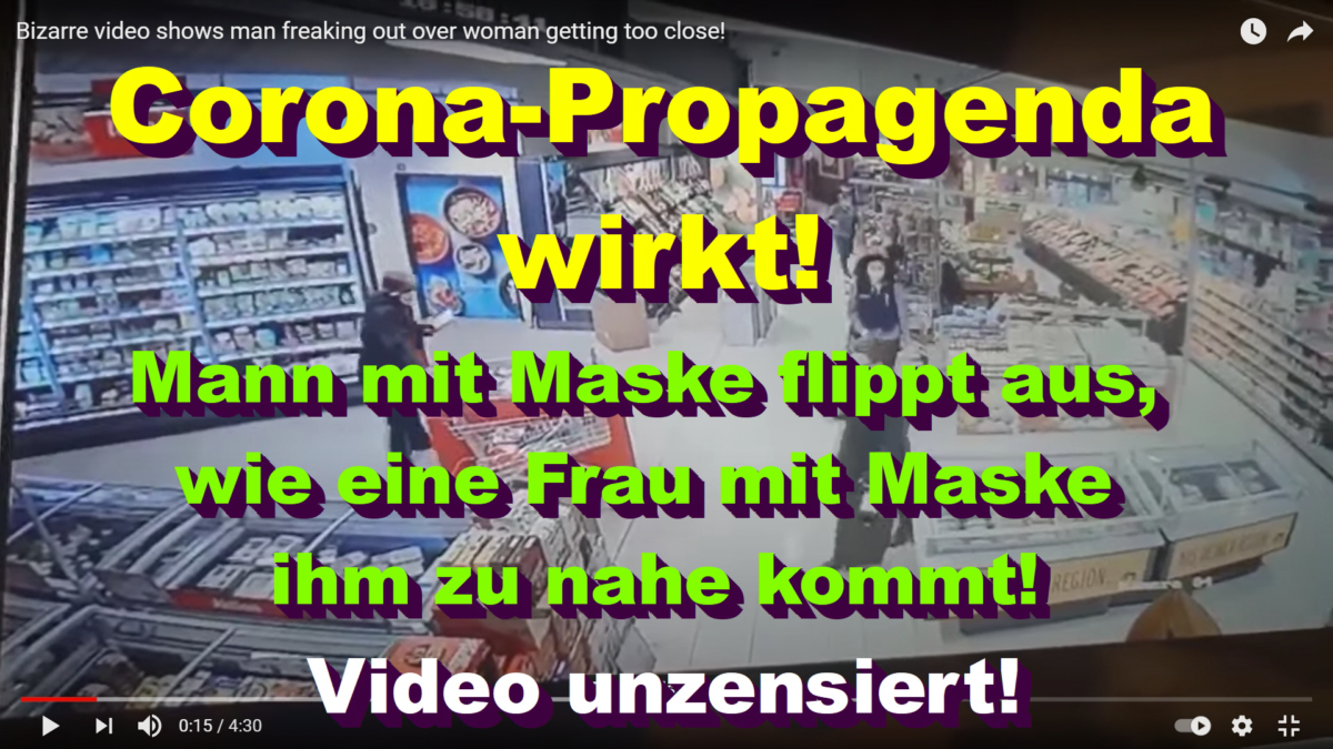 Corona-Propaganda wirkt! Mann mit Maske flippt aus, wie eine Frau mit Maske ihm zu nahe kommt!