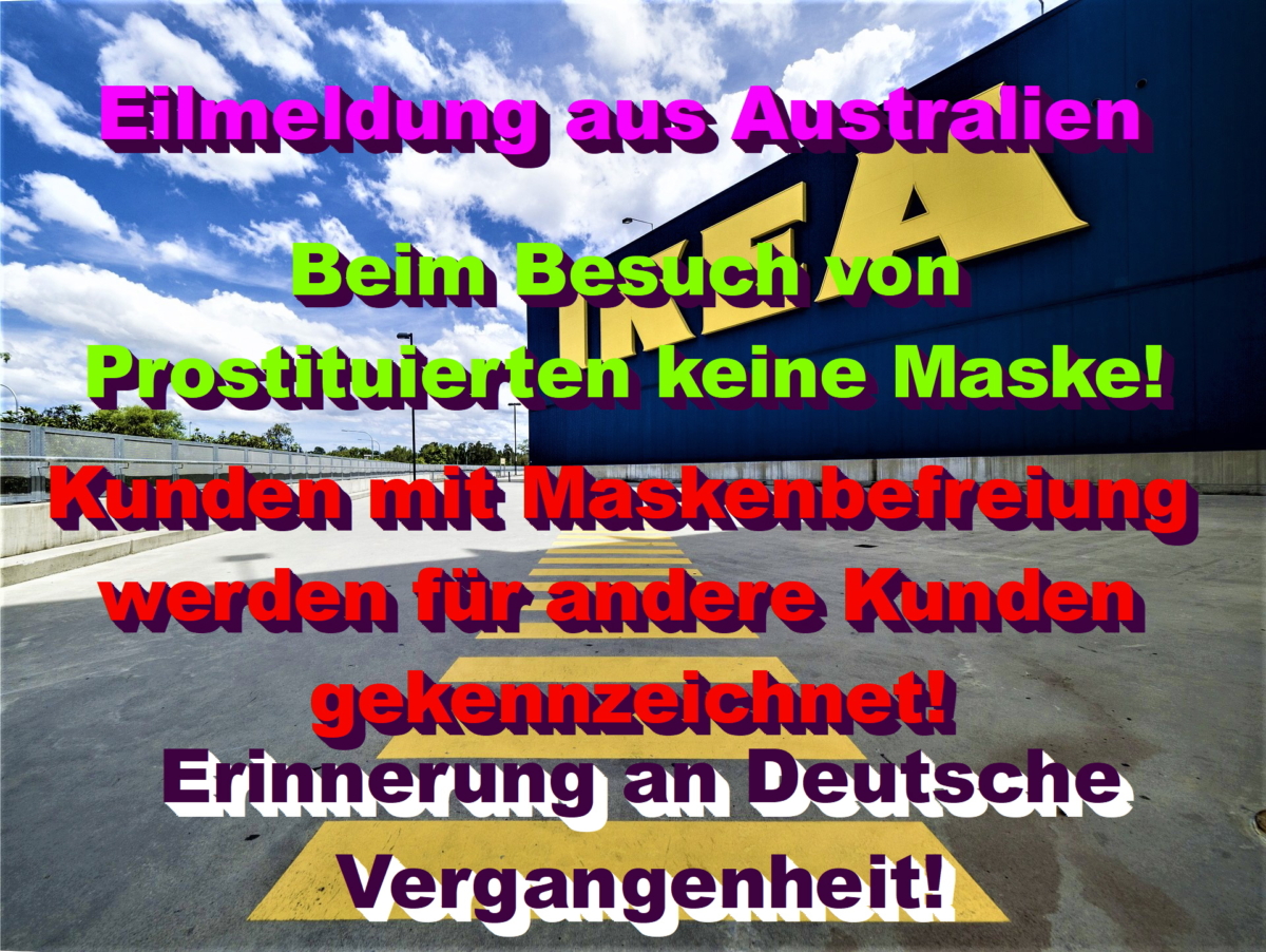 Eilmeldung aus Australien: Kunden mit Maskenbefreiung werden für andere Kunden gekennzeichnet!