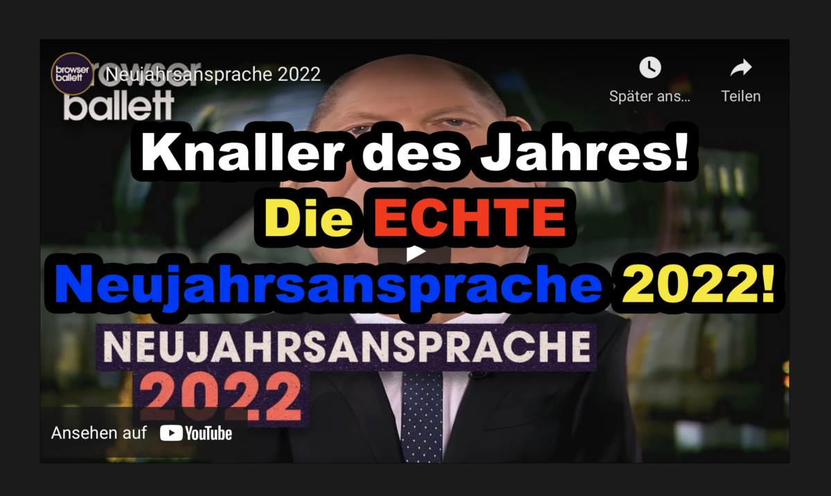 Knaller des Jahres! Die ECHTE Neujahrsansprache 2022!