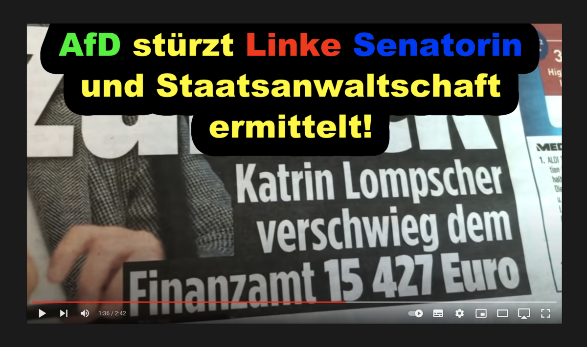 AfD stürzt Linke Senatorin und Staatsanwaltschaft ermittelt!