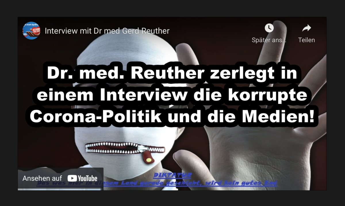 +++ Eilmeldung +++ Dr. med. Reuther zerlegt in einem Interview die korrupte Corona-Politik und die Medien!
