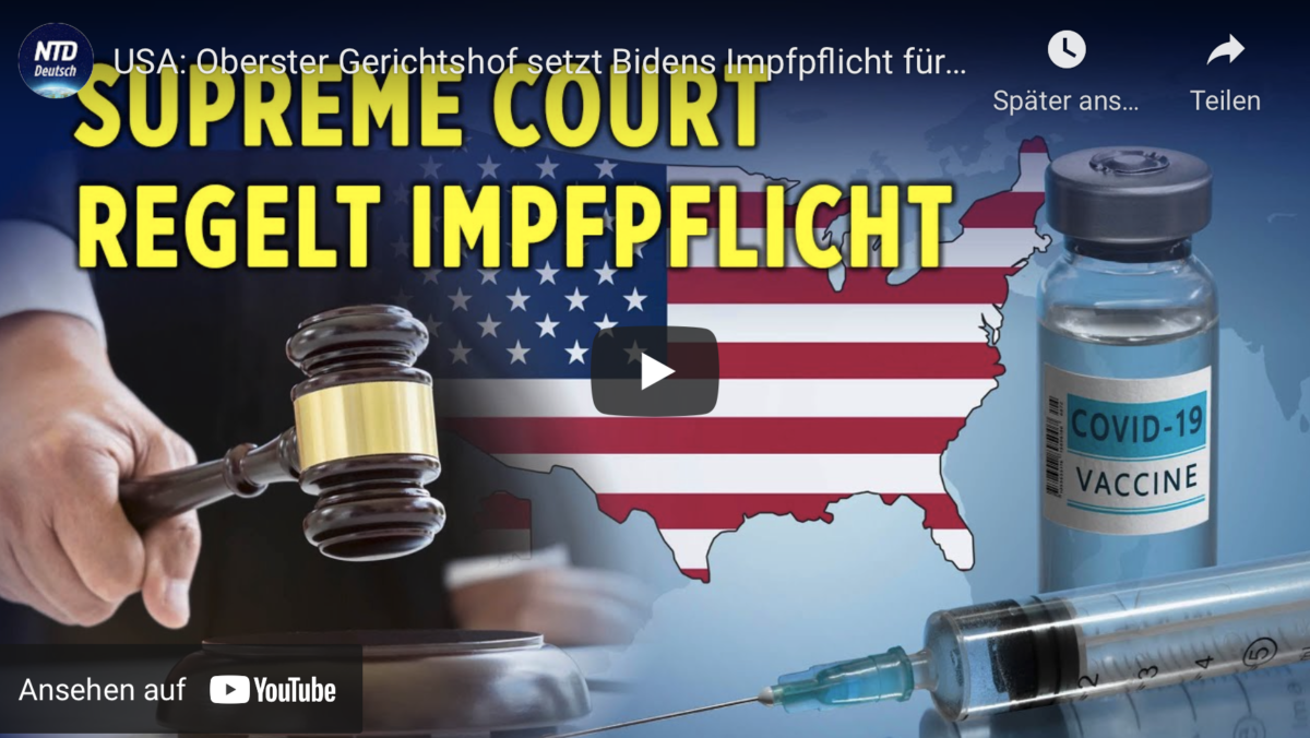 Corona-USA: Oberster Gerichtshof setzt Bidens Impfpflicht für die Privatwirtschaft aus!