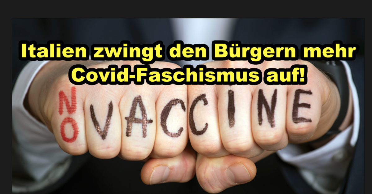Italien zwingt den Bürgern mehr Covid-Faschismus auf! taliens neuer „Super Green Pass“ ist erforderlich, um so ziemlich alles zu tun!