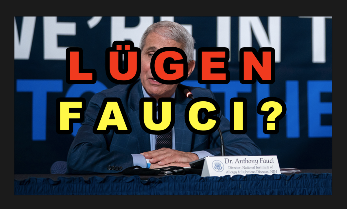 Untersuchungen und durchgesickerte militärische Dokumente beweisen, dass Fauci über die Coronavirus-Funktionsgewinnforschung in Wuhan gelogen hat