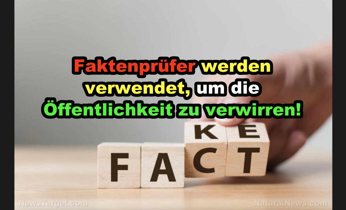 Faktenprüfer werden verwendet, um die Öffentlichkeit zu verwirren!