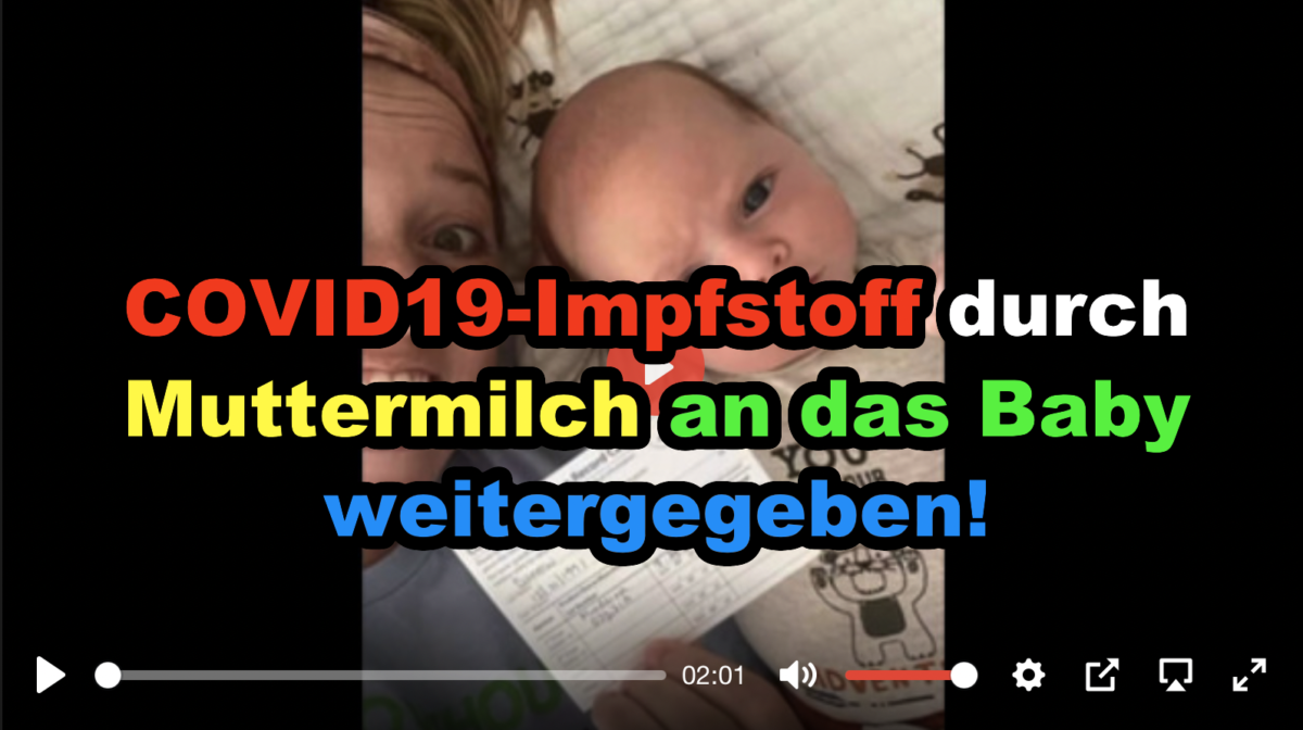 COVID19-Impfstoff durch Muttermilch an das Baby weitergegeben!