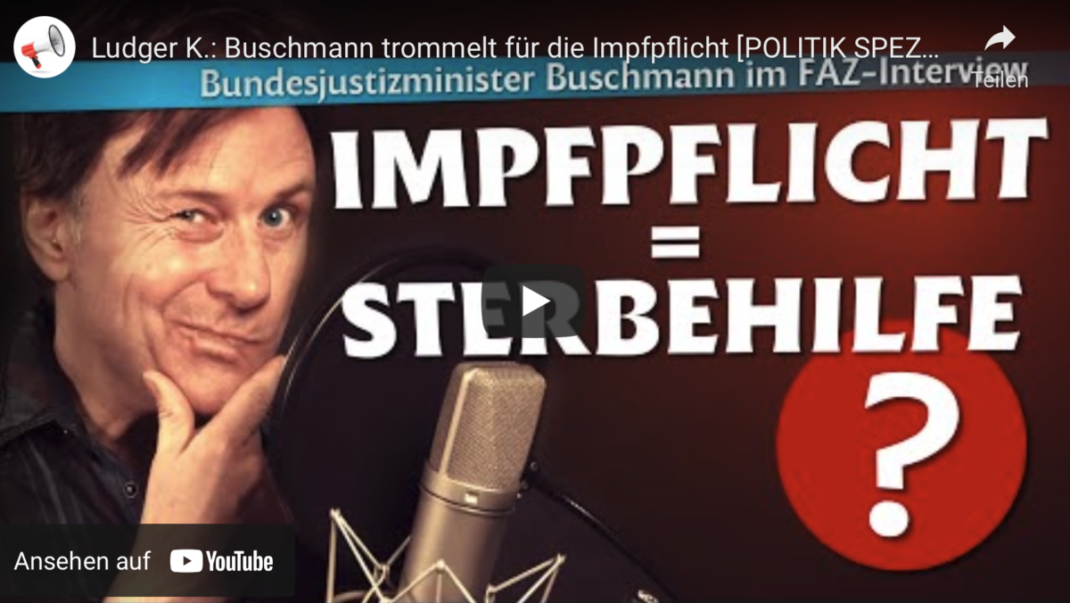 Ludger K.: Buschmann trommelt für die Impfpflicht!