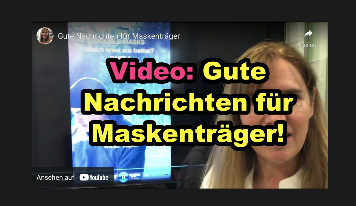 Video: Gute Nachrichten für Maskenträger!