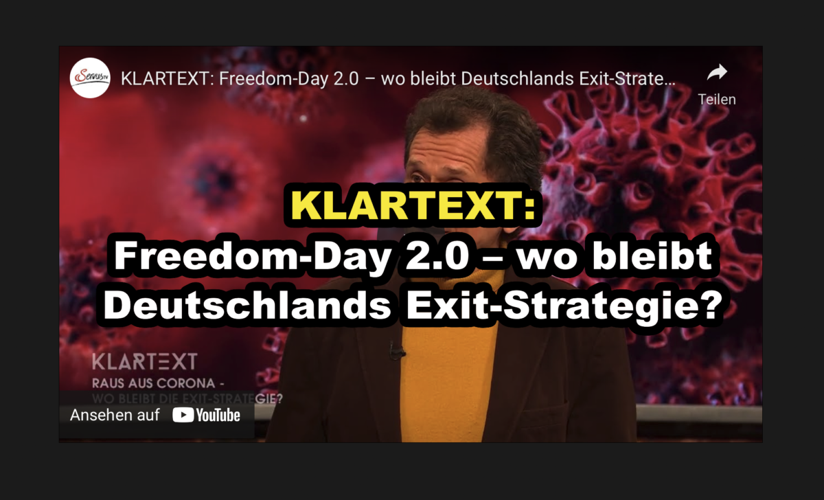 KLARTEXT: Freedom-Day 2.0 – wo bleibt Deutschlands Exit-Strategie?