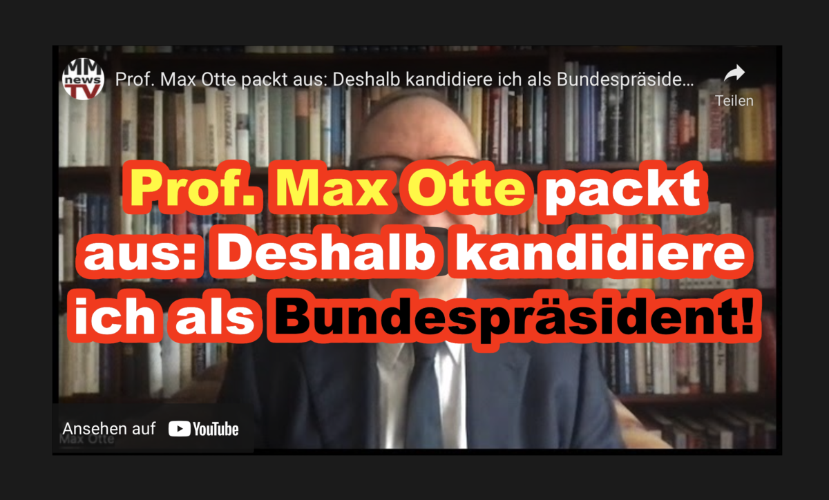 Prof. Max Otte packt aus: Deshalb kandidiere ich als Bundespräsident!