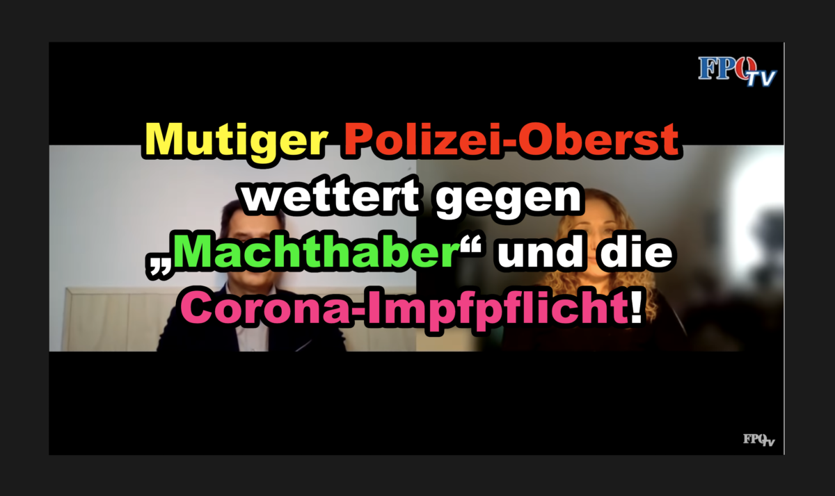 Mutiger Polizei-Oberst wettert gegen „Machthaber“ und die Corona-Impfpflicht!