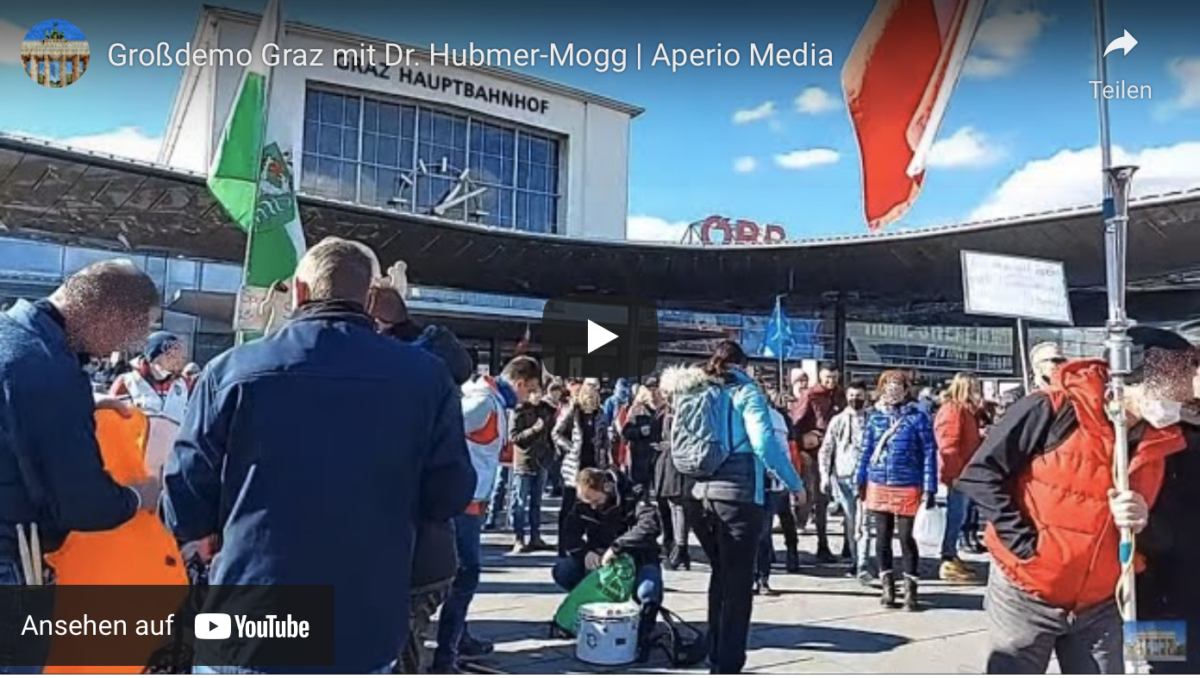 Großdemo Graz mit Dr. Hubmer-Mogg – Aperio Media!