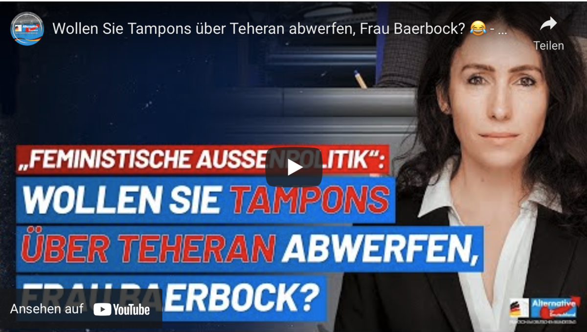 Wollen Sie Tampons über Teheran abwerfen, Frau Baerbock?
