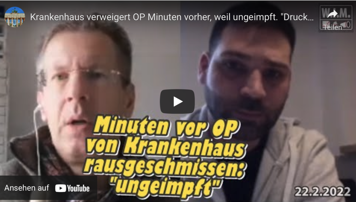 Krankenhaus verweigert OP Minuten vorher, weil ungeimpft. „Druck vom Gesundheitsamt“?