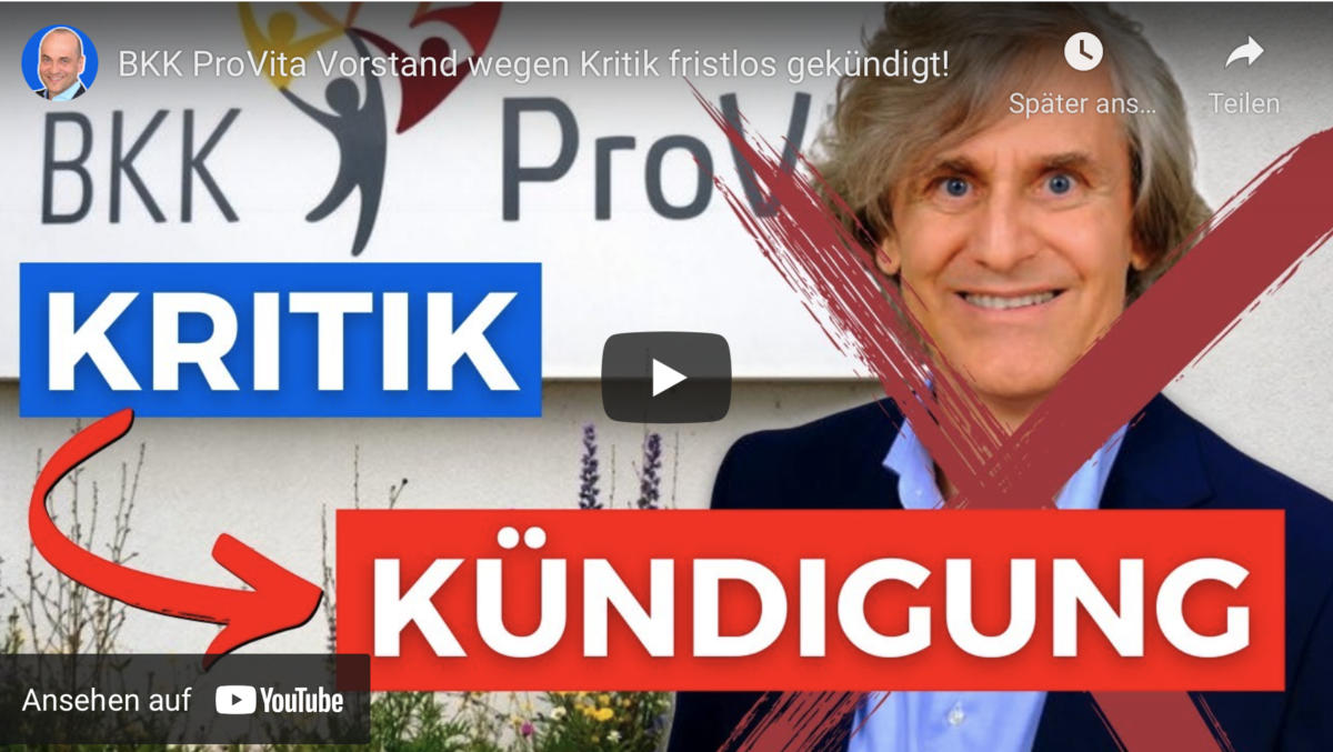BKK ProVita Vorstand wegen Kritik fristlos gekündigt!