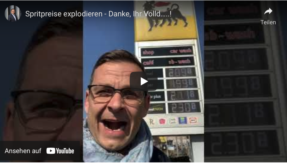 Spritpreise explodieren – Danke, Ihr Volld…..!