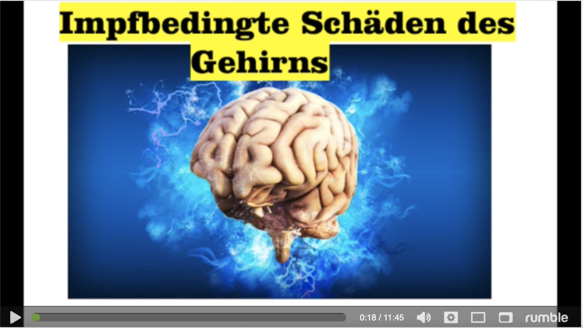 Das Video: Die impfbedingte Entzündung des Gehirns!