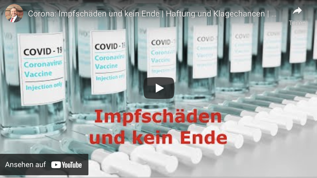 Corona: Impfschäden und kein Ende – Haftung und Klagechancen!
