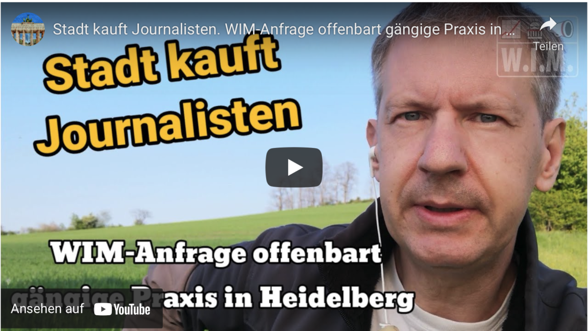 Stadt kauft Journalisten. WIM-Anfrage offenbart gängige Praxis in Heidelberg!