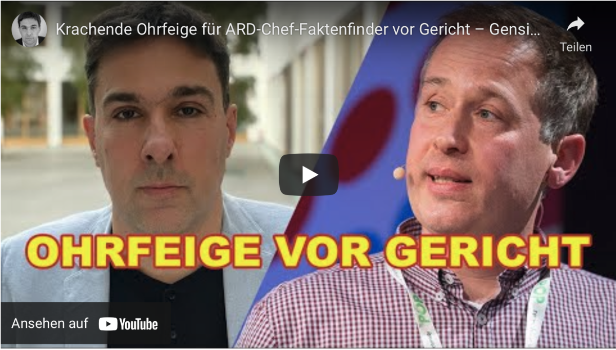 Krachende Ohrfeige für ARD-Chef-Faktenfinder vor Gericht – Gensing scheitert mit Klage gegen mich!