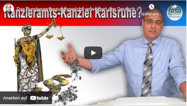 Das Bundesverfassungsgericht verweigert den Deutschen ihr Recht auf Recht!