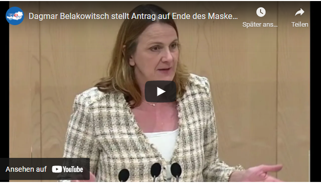 Dagmar Belakowitsch stellt Antrag auf Ende des Maskenzwangs!