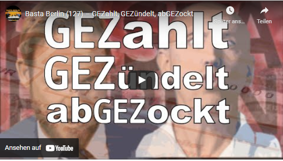 GEZahlt, GEZündelt, abGEZockt