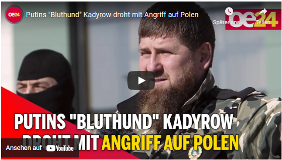 Putins „Bluthund“ Kadyrow droht mit Angriff auf Polen