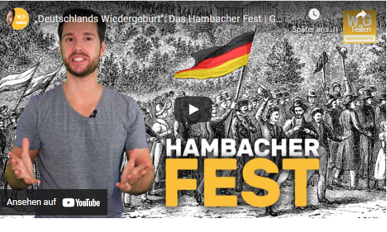 „Deutschlands Wiedergeburt“: Das Hambacher Fest