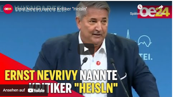Ernst Nevrivy nannte Kritiker „Heisln“