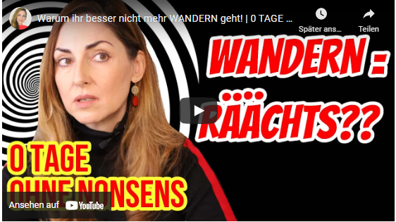 Warum ihr besser nicht mehr WANDERN geht!
