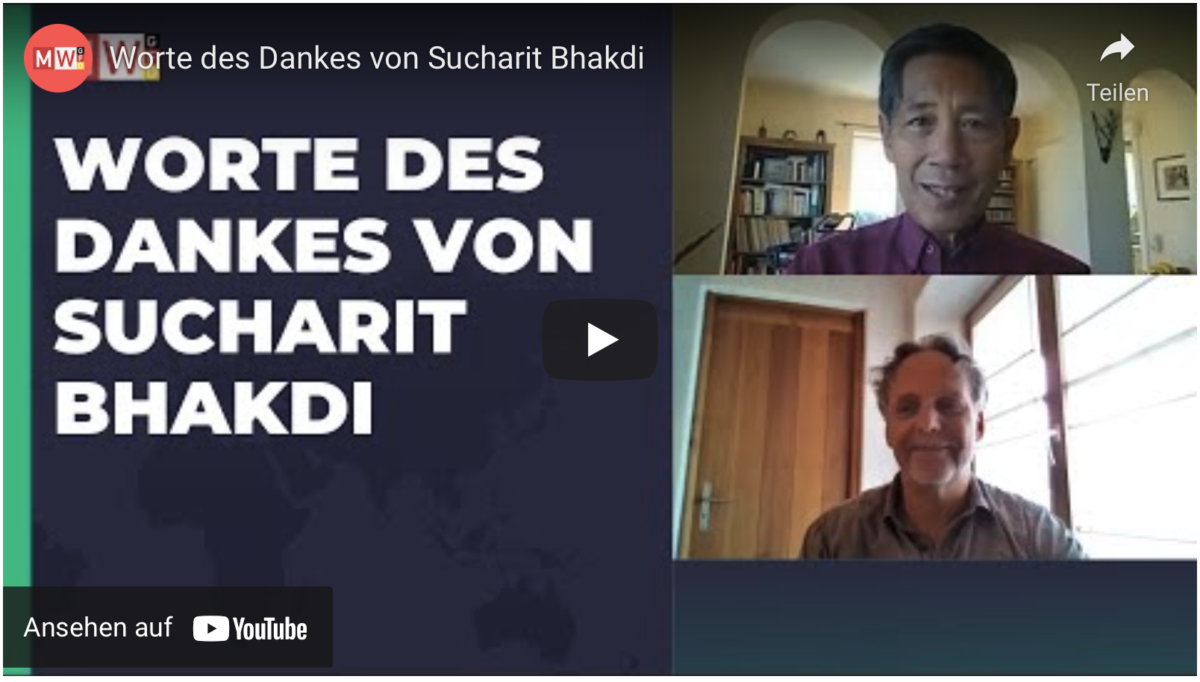 Worte des Dankes von Sucharit Bhakdi!
