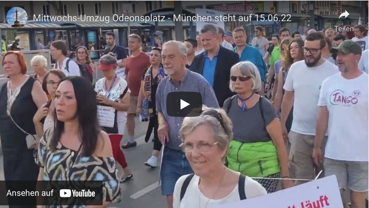 Mittwochs-Umzug Odeonsplatz – München steht auf 15.06.22
