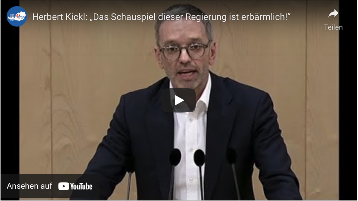 Herbert Kickl: „Das Schauspiel dieser Regierung ist erbärmlich!“