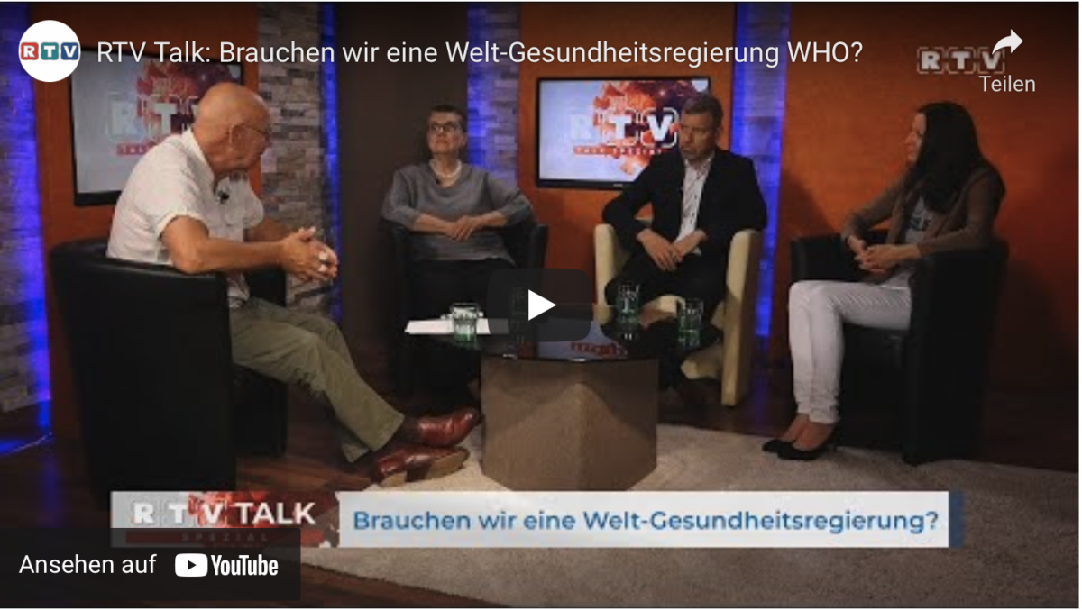 RTV Talk: Brauchen wir eine Welt-Gesundheitsregierung WHO?