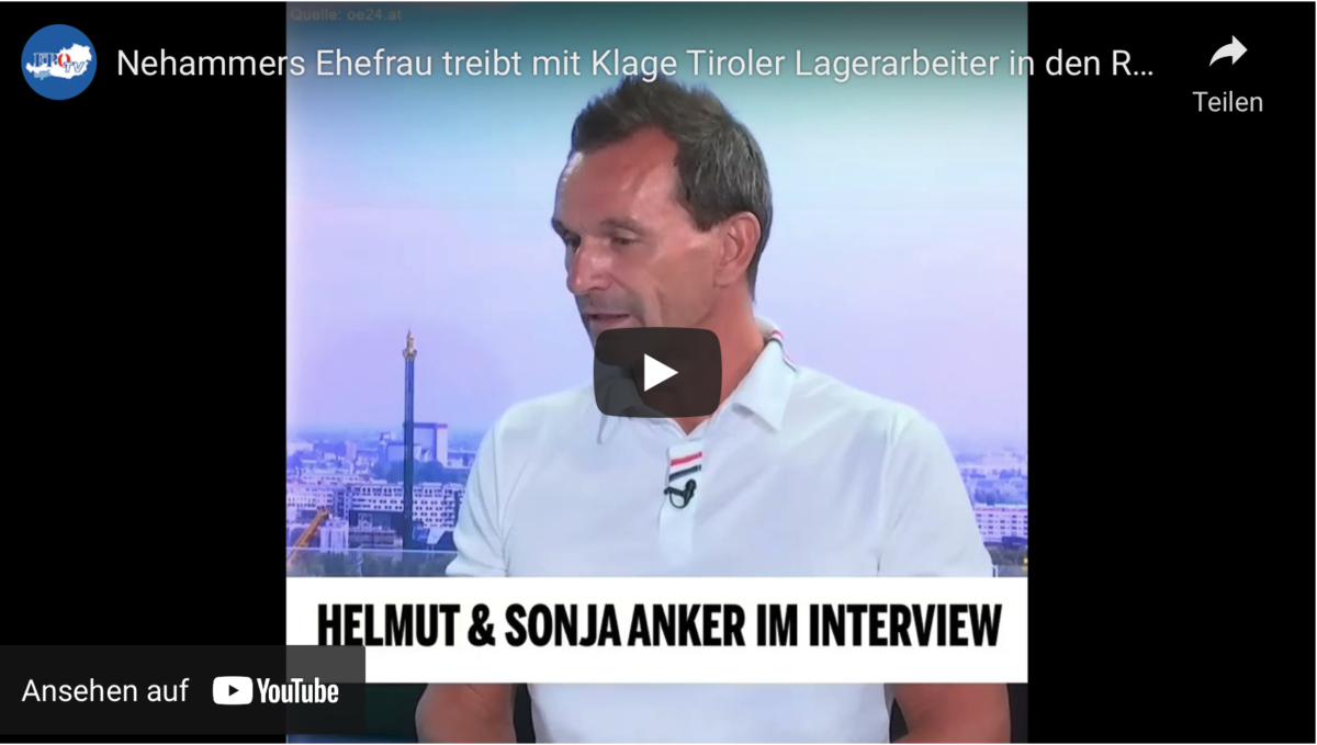 Nehammers Ehefrau treibt mit Klage Tiroler Lagerarbeiter in den Ruin!