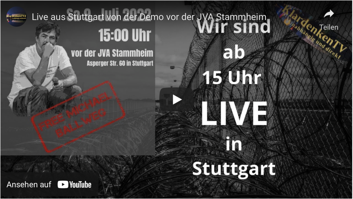 Live aus Stuttgart: Von der Querdenker-Demo vor der JVA Stammheim!