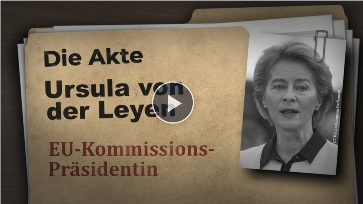 Die Skandal-Akte Ursula von der Leyen – EU-Kommissionspräsidentin