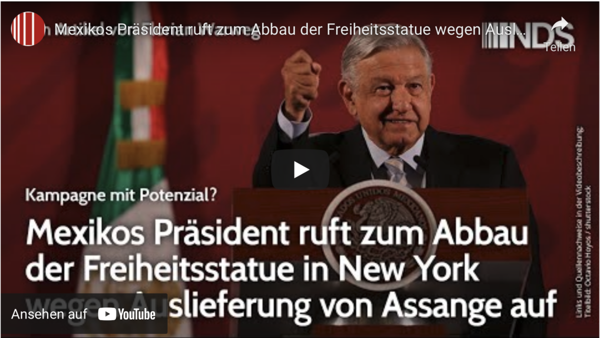 Mexikos Präsident ruft zum Abbau der Freiheitsstatue wegen Auslieferung von Assange auf.