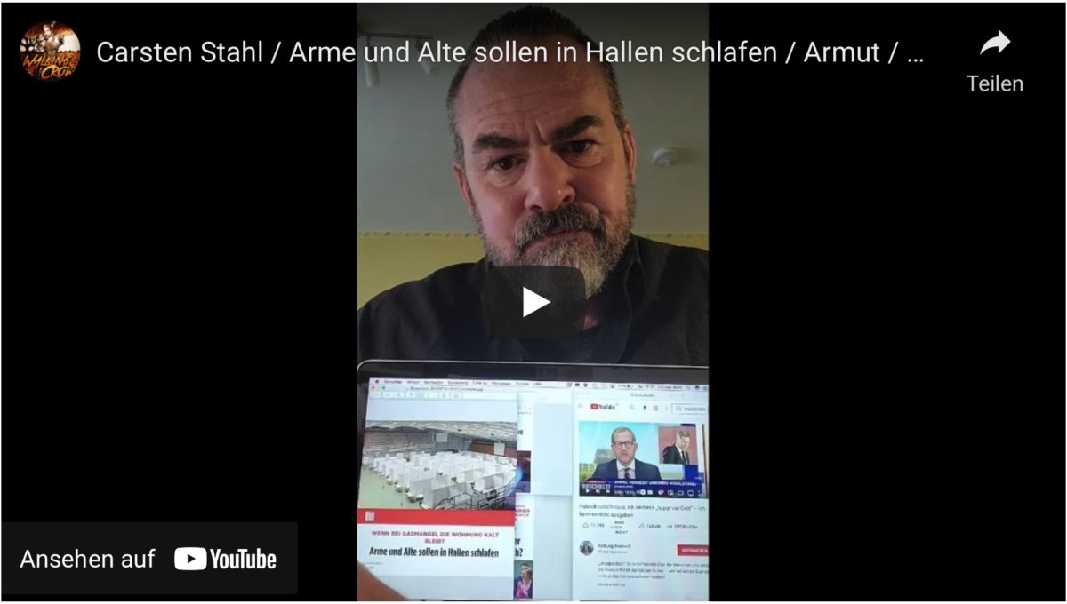 Carsten Stahl / Arme und Alte sollen in Hallen schlafen / Armut / Krise / Gas / Energie / Strom