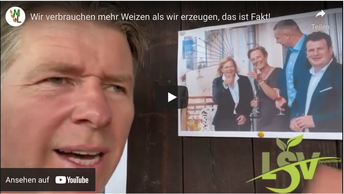 Wir verbrauchen mehr Weizen als wir erzeugen, das ist Fakt!