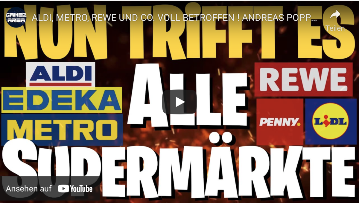 ALDI, METRO, REWE UND CO. VOLL BETROFFEN ! ANDREAS POPP INFORMANTEN BESTÄTIGTEN !