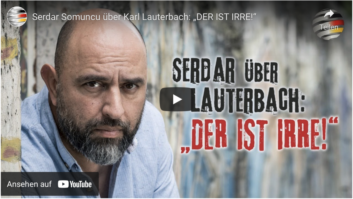 Serdar Somuncu über Karl Lauterbach: „DER IST IRRE!“