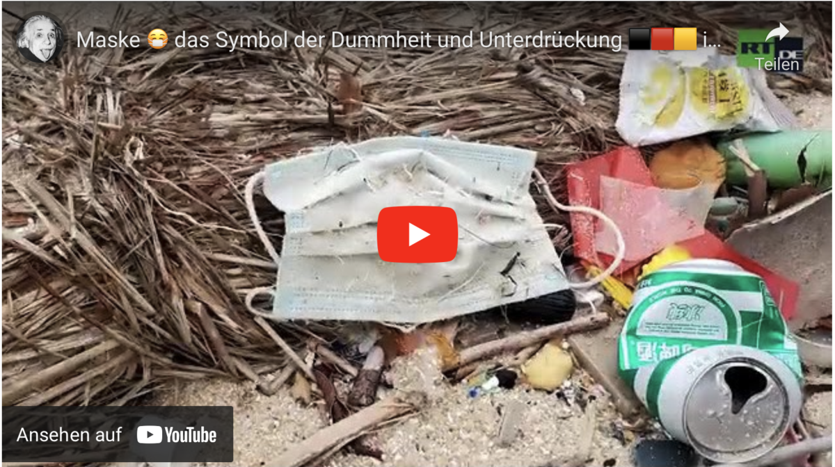 Die Maske das Symbol der Dummheit und Unterdrückung!