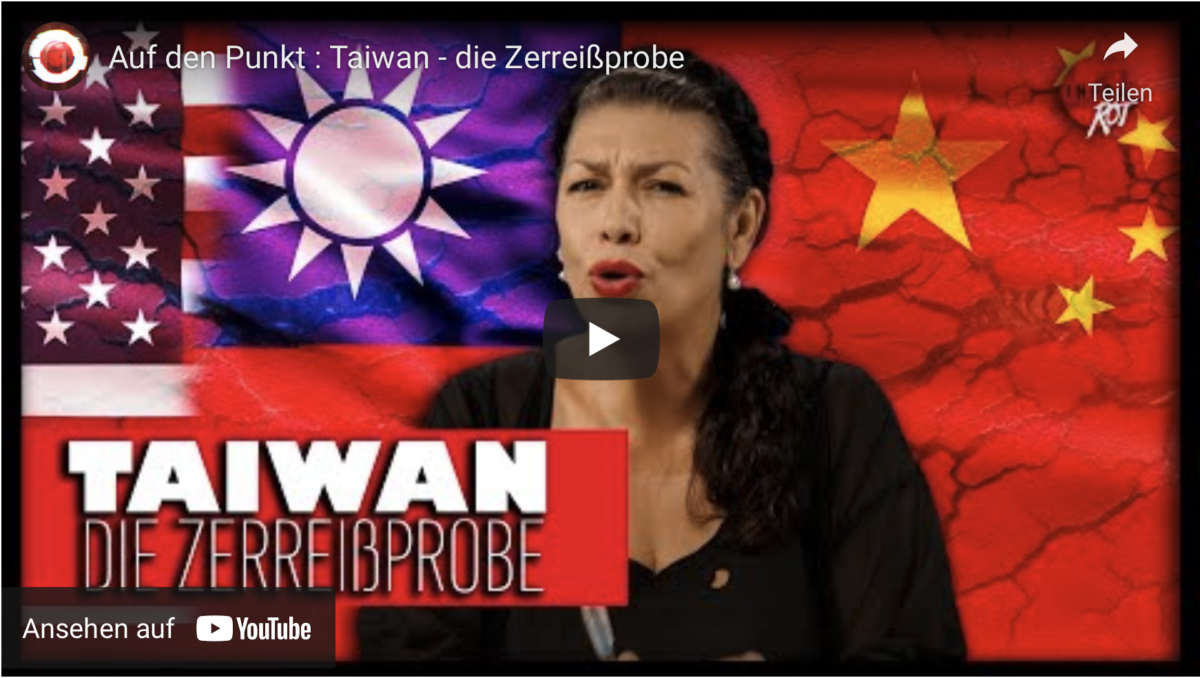 Auf den Punkt : Taiwan – die Zerreißprobe!