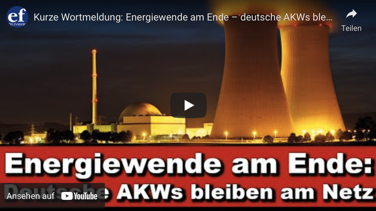 Kurze Wortmeldung: Energiewende am Ende – deutsche AKWs bleiben am Netz!