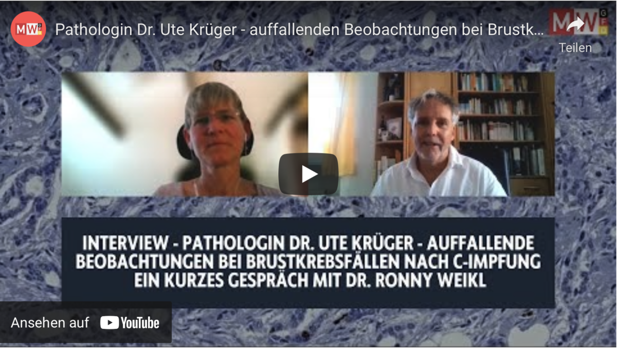 Pathologin Dr. Ute Krüger – auffallenden Beobachtungen bei Brustkrebsfällen nach C-Impfung!