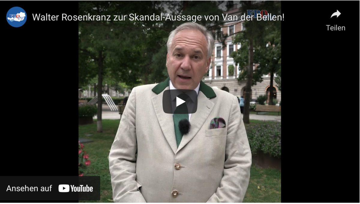 Walter Rosenkranz zur Skandal-Aussage von Van der Bellen!